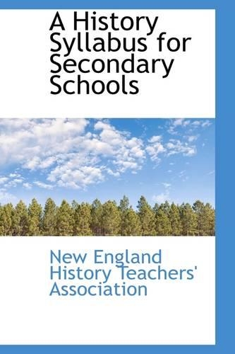 A History Syllabus for Secondary Schools