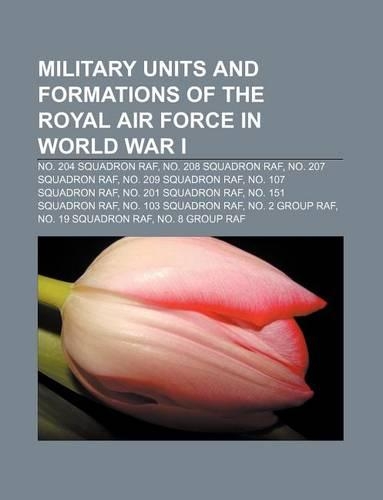 Military Units and Formations of the Royal Air Force in World War I