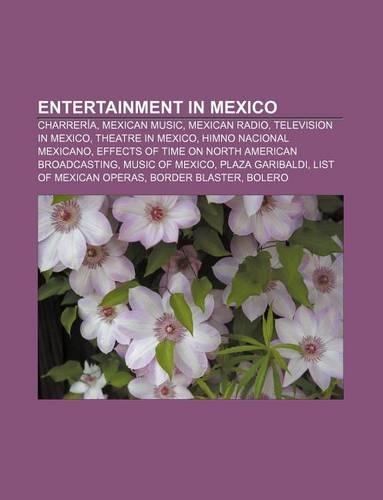 Entertainment in Mexico