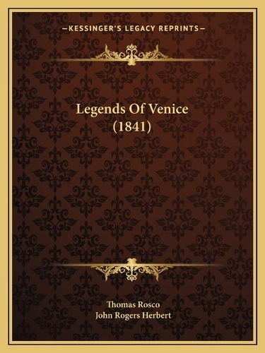 Legends Of Venice (1841)