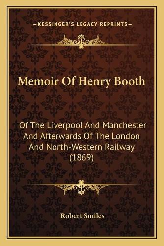 Memoir Of Henry Booth