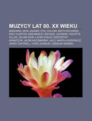 Muzycy Lat 80. XX Wieku