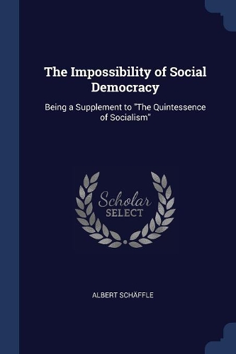 The Impossibility of Social Democracy