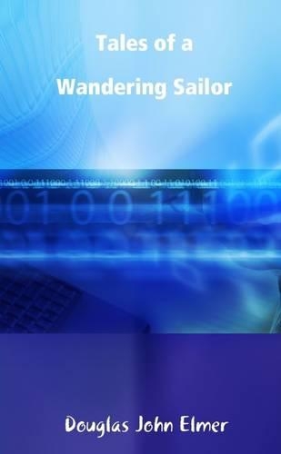 Tales of a Wandering Sailor