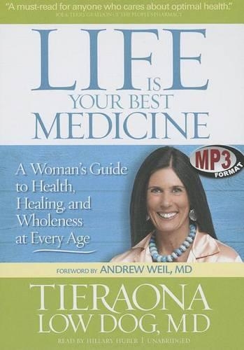 Life Is Your Best Medicine