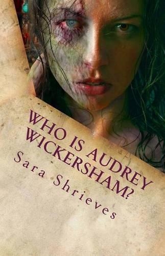 Who Is Audrey Wickersham?