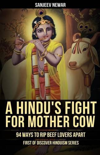 A Hindu's Fight for Mother Cow