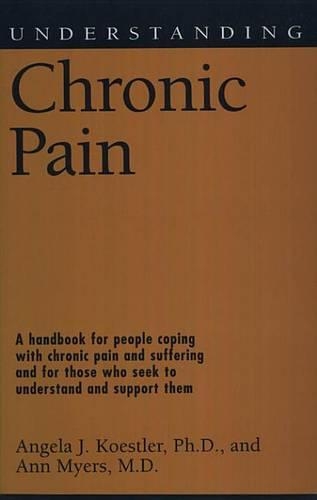 Understanding Chronic Pain