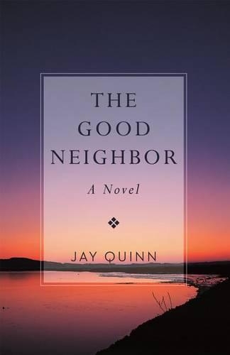 The Good Neighbor
