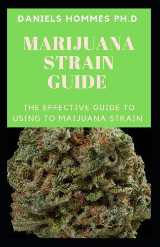Marijuana Strain Guide