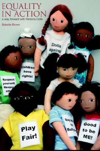 Equality in Action: A Way Forward with Persona Dolls