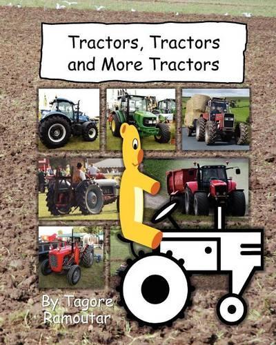 Tractors, Tractors and More Tractors