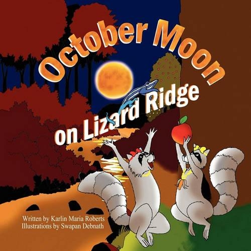 October Moon on Lizard Ridge: (English)