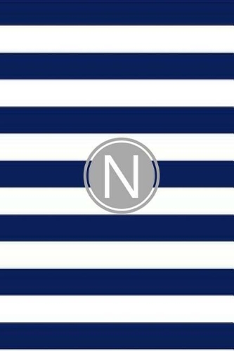 N: Blue and White Stripes / Gray Monogram Initial 'N' Notebook: (6 x 9) Diary, Daily Planner, Lined Daily Journal For Writing, 100 Pages, Matte Cover