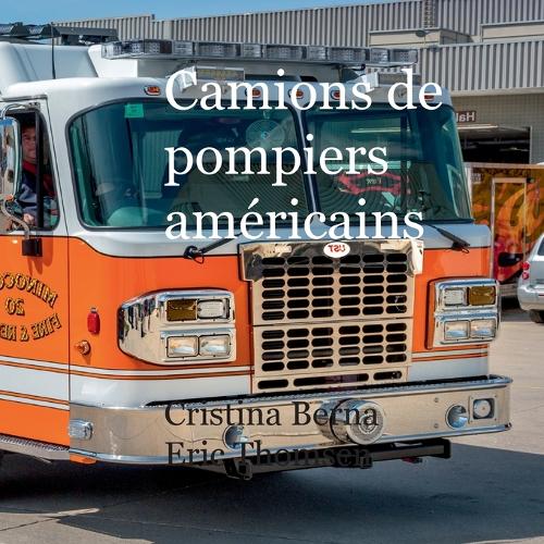 Camions de pompiers américains