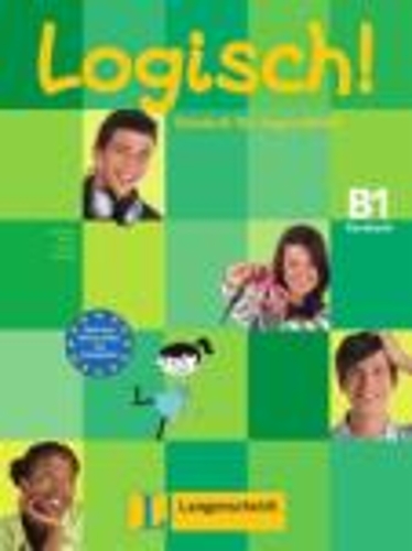 Logisch!: Kursbuch B1