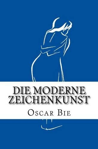Die moderne Zeichenkunst