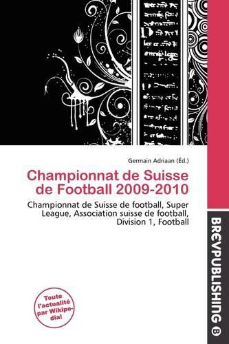 Championnat de Suisse de Football 2009-2010