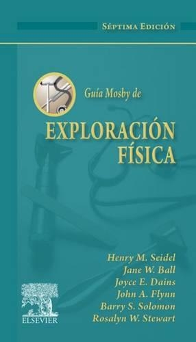 Guía Mosby de Exploración Física