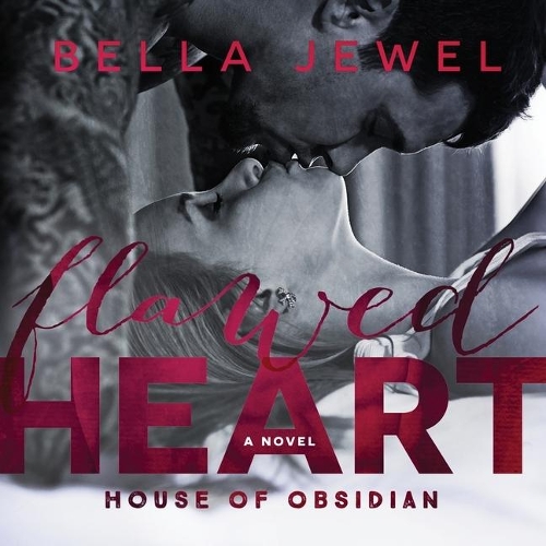 Flawed Heart: (1 House of Obsidian)