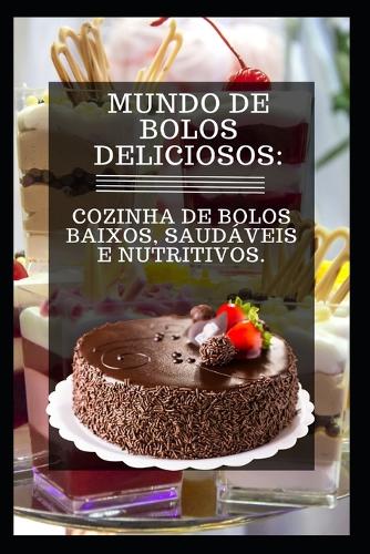 Mundo de Bolos Deliciosos