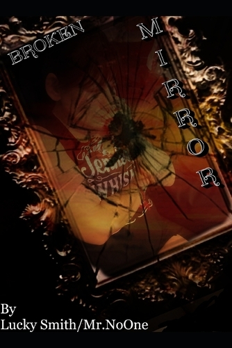 Broken Mirror