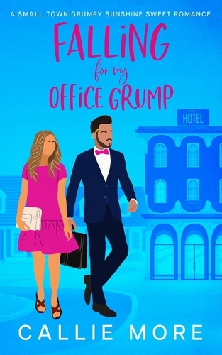 Falling for my Office Grump: A Small Town Grumpy Sunshine Romance(Cranberry Creek Book Club)