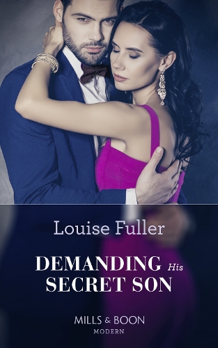 Demanding His Secret Son: (Book 21 Secret Heirs of Billionaires)