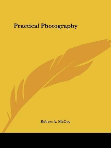 Practical Photography: (English)