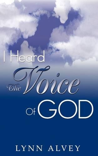 I Heard the Voice of God