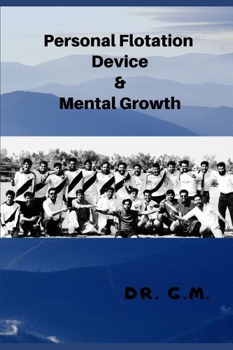 Personal Flotation Device and Mental Growth