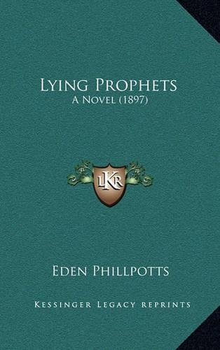 Lying Prophets