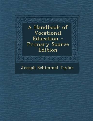 A Handbook of Vocational Education
