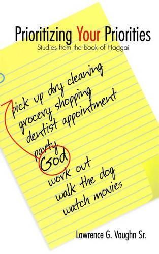 Prioritizing Your Priorities: (English)