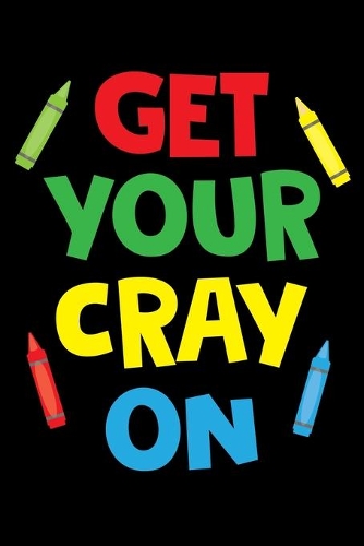 Get Your Cray On