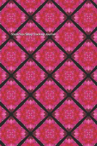 Steps Sips Sleep Tracking Journal