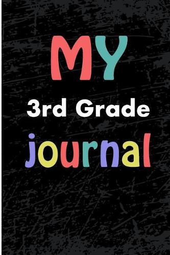 My 3rd Grade Journal
