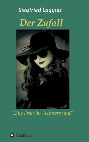 Der Zufall: (German)