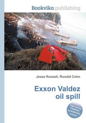 EXXON Valdez Oil Spill