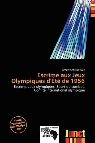 Escrime Aux Jeux Olympiques D' T de 1956