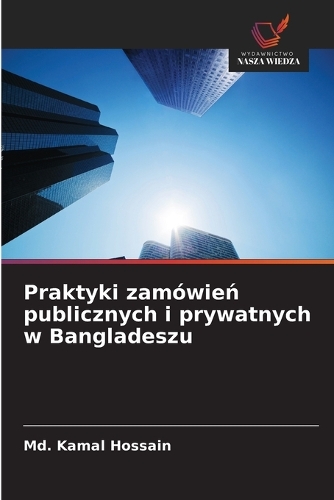 Praktyki zamówień publicznych i prywatnych w Bangladeszu
