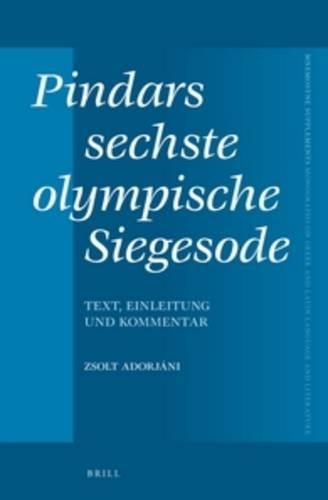 Pindars sechste olympische Siegesode