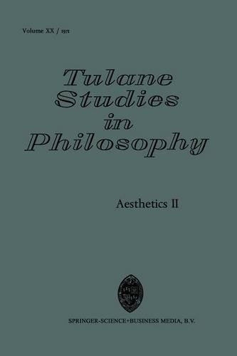 Aesthetics II: (20 Tulane Studies in Philosophy)