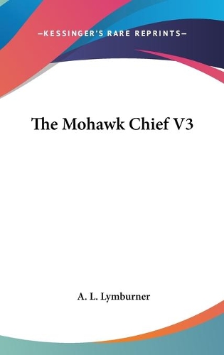 The Mohawk Chief V3