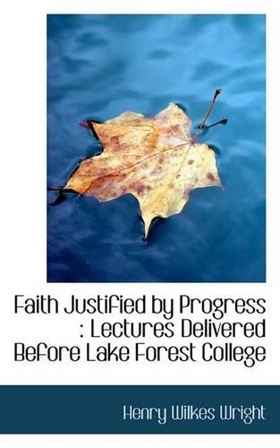 Faith Justified by Progress