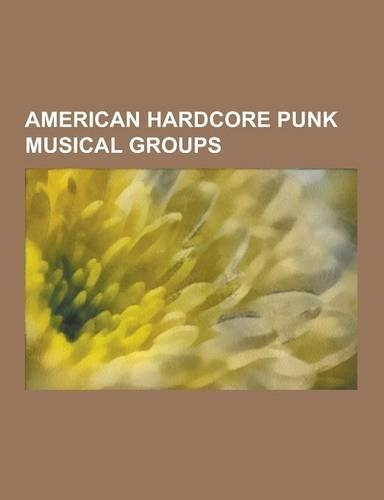 American Hardcore Punk Musical Groups