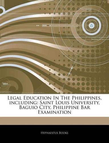 Articles on Legal Education in the Philippines, Including