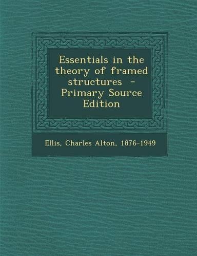 Essentials in the Theory of Framed Structures