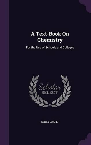 A Text-Book On Chemistry