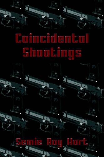 Coincidental Shootings: (English)